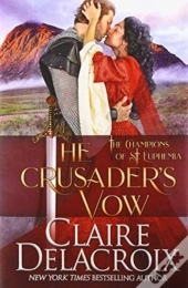 The Crusader'S Vow: A Medieval Scottish
