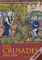 The Crusades, 1095-1197