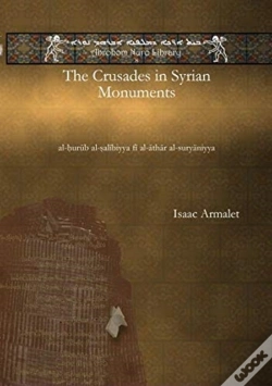 Capa do artigo The Crusades In Syrian Monuments
