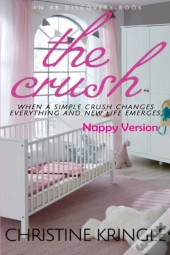 The Crush - Nappy Version