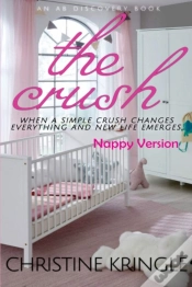 Capa do artigo The Crush - Nappy Version