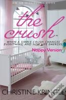 The Crush - Nappy Version