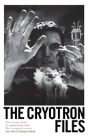 The Cryotron Files - Preview