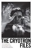 The Cryotron Files