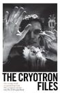 The Cryotron Files - Preview