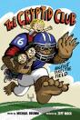 The Cryptid Club #1: Bigfoot Takes The Field - Preview