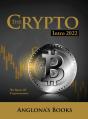 The Crypto Intro 2022 - Preview