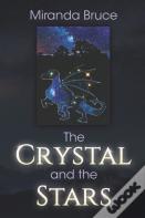 The Crystal And The Stars