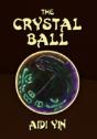 The Crystal Ball - Preview