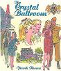 The Crystal Ballroom - Preview