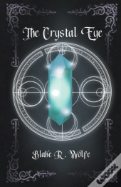 The Crystal Eye