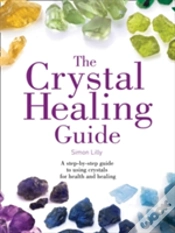 Capa do artigo The Crystal Healing Guide
