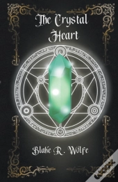 The Crystal Heart