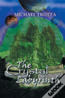 The Crystal Labyrinth