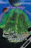 The Crystal Labyrinth