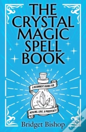The Crystal Magic Spell Book