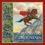 The Crystal Mountain - Preview