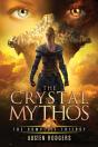 The Crystal Mythos (Complete Trilogy Edition) - Preview