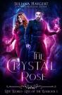 The Crystal Rose - Preview
