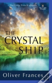 The Crystal Ship