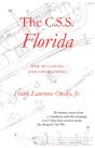 The C.S.S. ""Florida - Preview