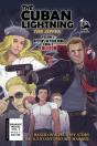 The Cuban Lightning - Preview