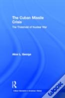 The Cuban Missile Crisis