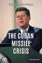 The Cuban Missile Crisis - Preview