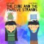 The Cube And The Twelve Strands - Preview