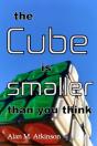 The Cube Is Smaller Than You Think - Preview