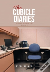 The Cubicle Diaries