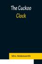 The Cuckoo Clock - Preview