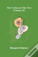 The Cuckoo In The Nest (Volume Ii)