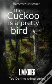 The Cuckoo Is A Pretty Bird: Murderer? O