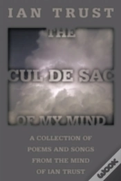 Capa do artigo The Cul De Sac Of My Mind: A Collection