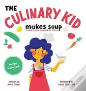 Capa do artigo The Culinary Kid Makes Soup