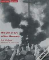 The Cult Of Art In Nazi Germany