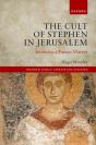 The Cult Of Stephen In Jerusalem - Preview
