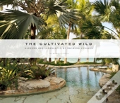 The Cultivated Wild