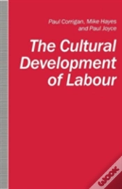 Capa do artigo The Cultural Development Of Labour