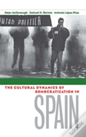 Capa do artigo The Cultural Dynamics Of Democratization In Spain