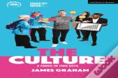 The Culture - A Farce In Two Acts