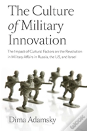 Capa do artigo The Culture Of Military Innovation
