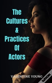Capa do artigo The Cultures & Practices Of Actors