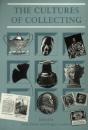 The Cultures Of Collecting - Preview
