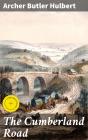 The Cumberland Road - Preview