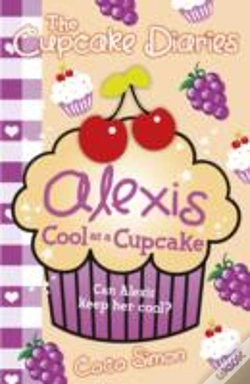 Capa do artigo The Cupcake Diaries: Alexis Cool As A Cupcake