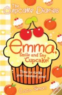 Capa do artigo The Cupcake Diaries: Emma, Smile And Say 'Cupcake!'