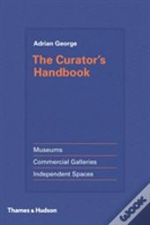 The Curator'S Handbook