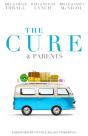 The Cure & Parents - Preview